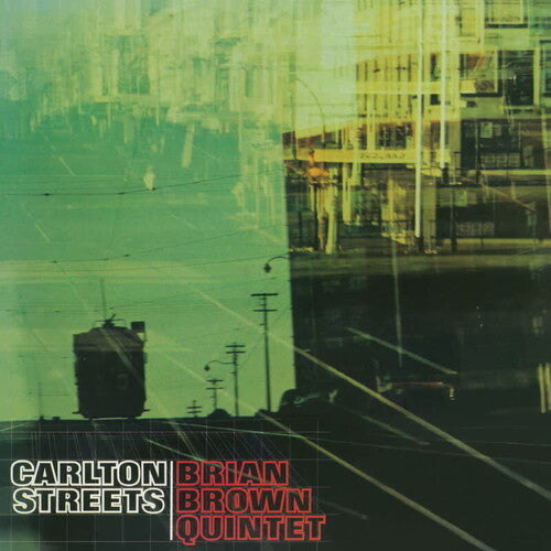 Brian Brown Quintet - Carlton Streets Vinyl Record