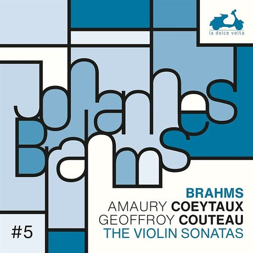 Coeytaux,amaury / Couteau,geoffroy - Brahms: The 3 Violin Sonatas - Music CD