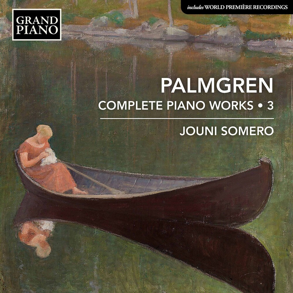 the album cover for Palmgren / Somero - Complete Piano Works 3
