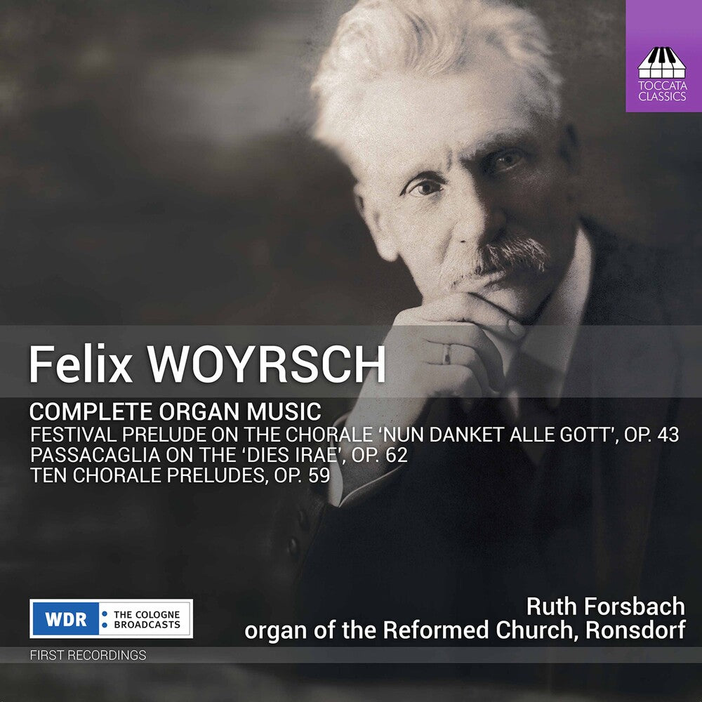the album cover for Woyrsch / Forsbach - Complete Organ Music