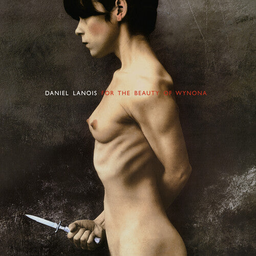 Lanois,daniel - For The Beauty Of Wynona - Music CD