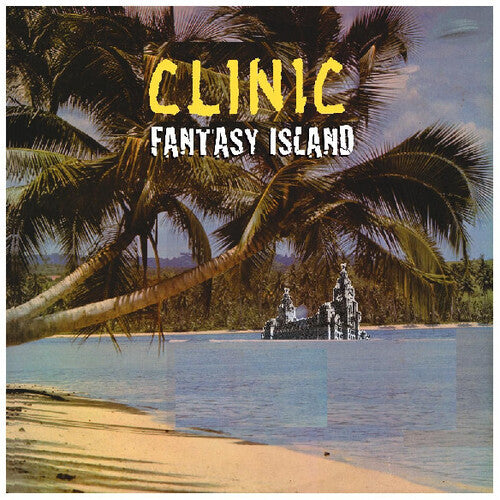 Clinic - Fantasy Island - Vinyl Record