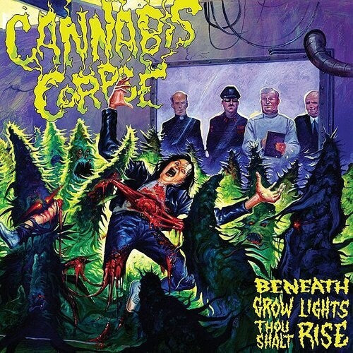 Cannabis Corpse - Beneath Grow Lights Thou Shalt Rise Vinyl Record