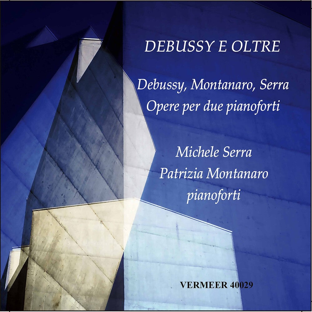 the album cover for Debussy / Serra / Montanaro - Debussy E Oltre