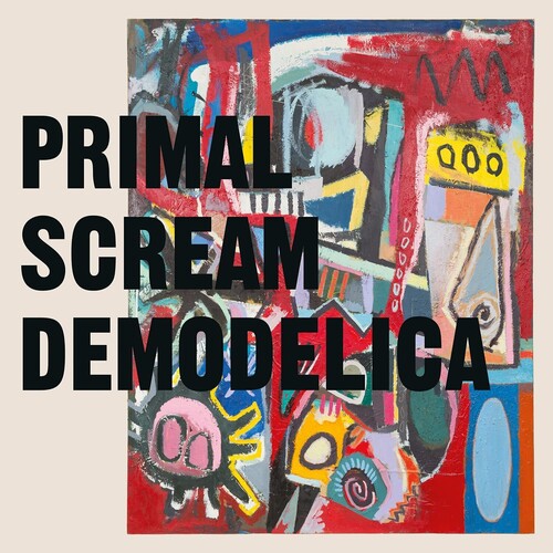 Primal Scream - Demodelica - Music CD