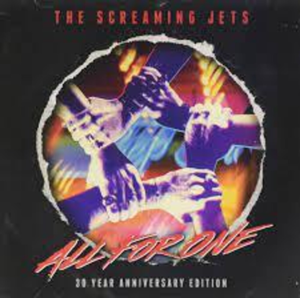 the album cover for Screaming Jets - All For One: 30 Year Anniversary Edition (Aus)