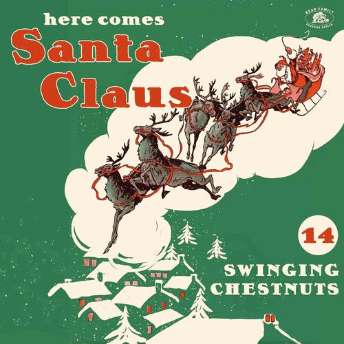 Various Artists - Here Comes Santa Claus: 14 Swinging Chestnuts Vinyl Record