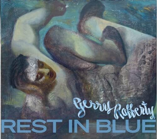 Rafferty,gerry - Rest In Blue - Music CD