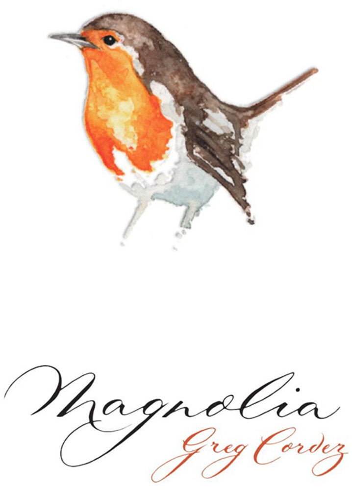 the album cover for Greg Cordez - Magnolia