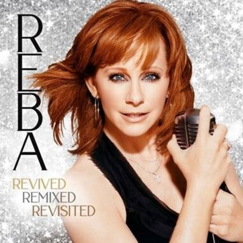 Reba McEntire - REBA- Revived Remixed Revisited Vinyl Record
