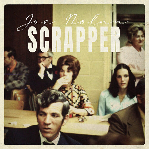 Joe Nolan - Scrapper Vinyl Record