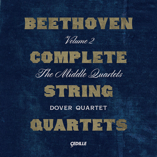 Beethoven / Dover Quartet - Complete String Quartets 2 - Music CD