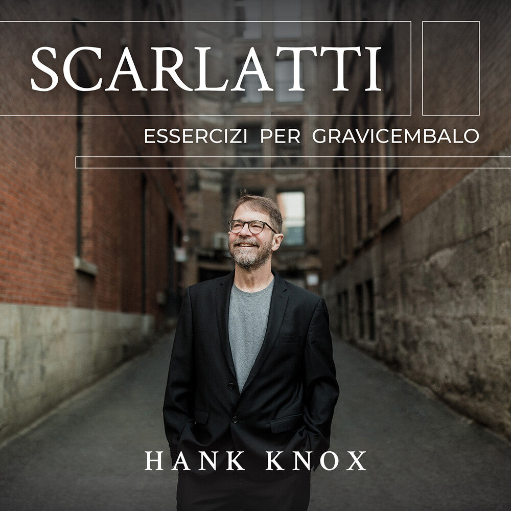 the album cover for Scarlatti / Knox - Essercizi Per Gravicembalo