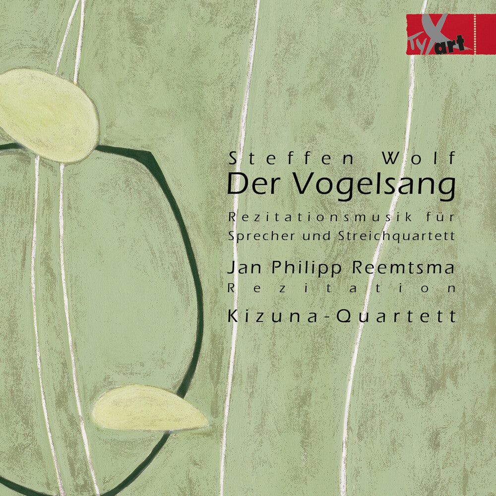 the album cover for Wolf / Reemtsma / Kizuna-Quartett - Der Vogelsang