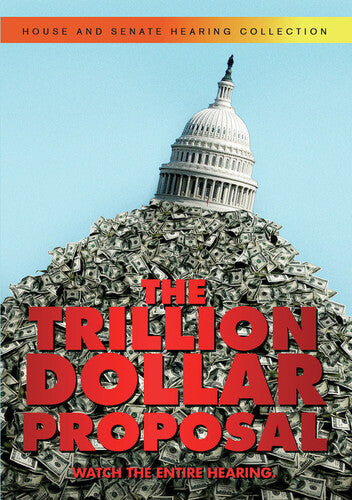 Trillion Dollar Proposal - Trillion Dollar Proposal - DVD