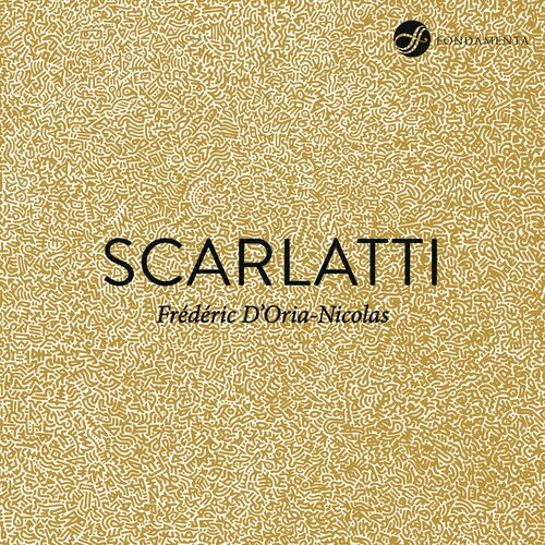 Scarlatti / D'oria-nicolas - Piano Sonatas - Music CD