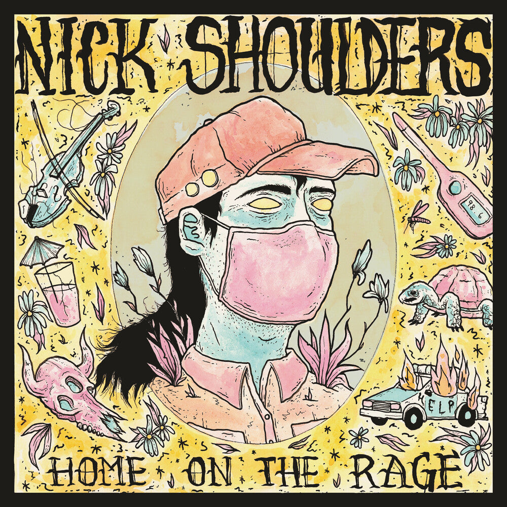 the album cover for Nick Shoulders - Home On The Rage