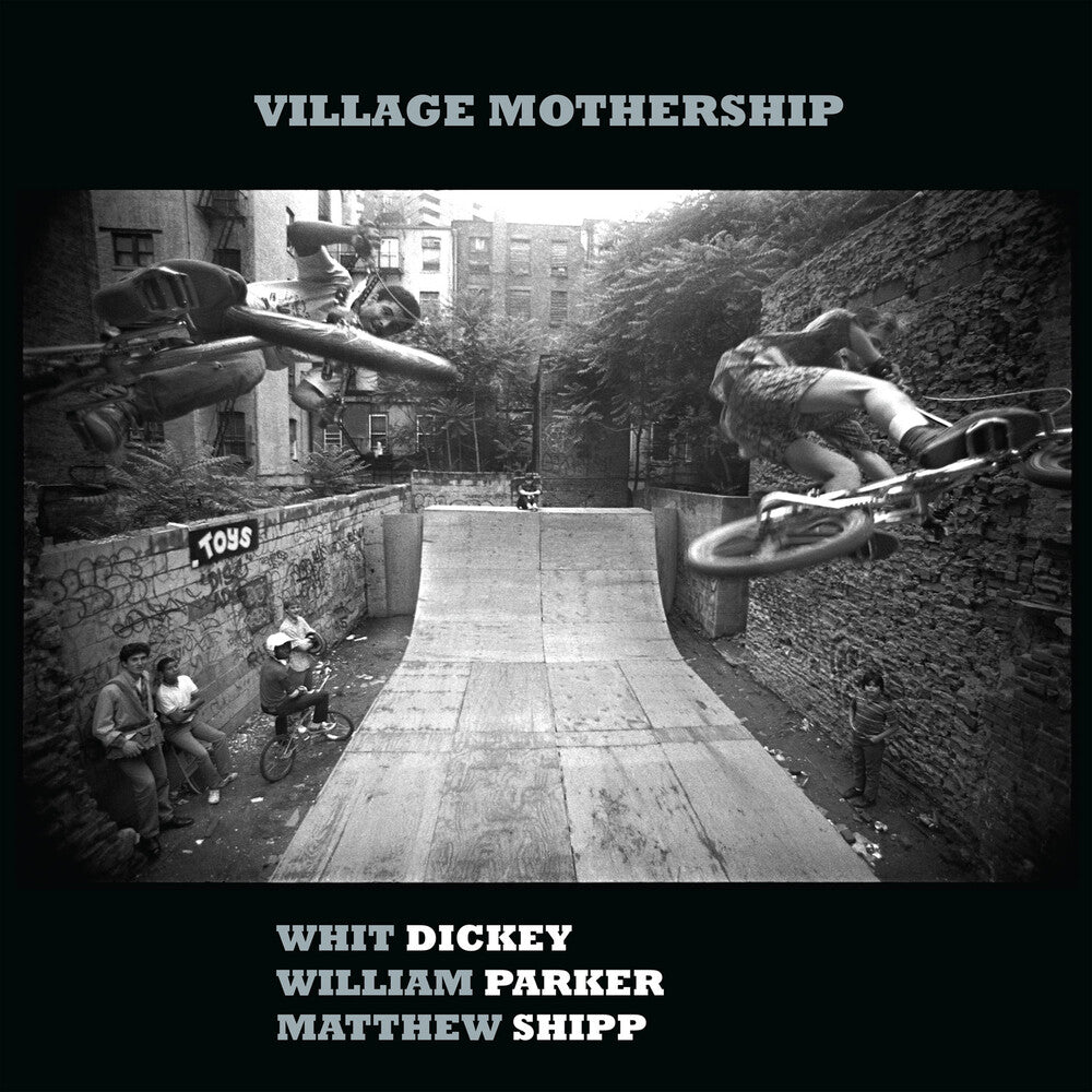 the album cover for Whit Dickey / Parker,William / Shipp,Matthew - Village Mothership