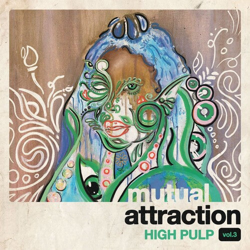 High Pulp - Mutual Attraction Vol. 3 (rsd) Vinyl Record