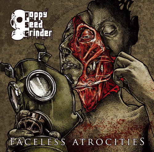 Poppy Seed Grinder - Faceless Atrocities - Music CD