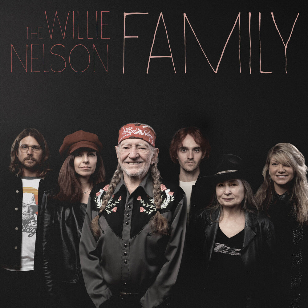 the album cover for Willie Nelson - The Willie Nelson Family
