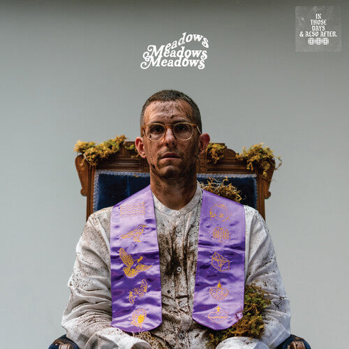 The Meadows - In Those Days & Also After Vinyl Record