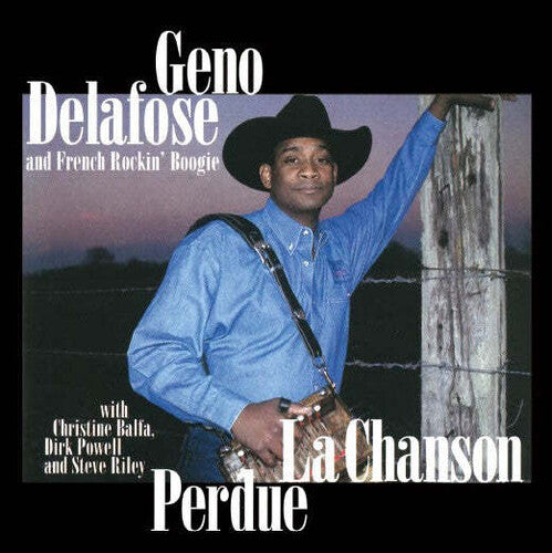 Delafose,geno & French Rockin Boogie - Chanson Perdue - Music CD