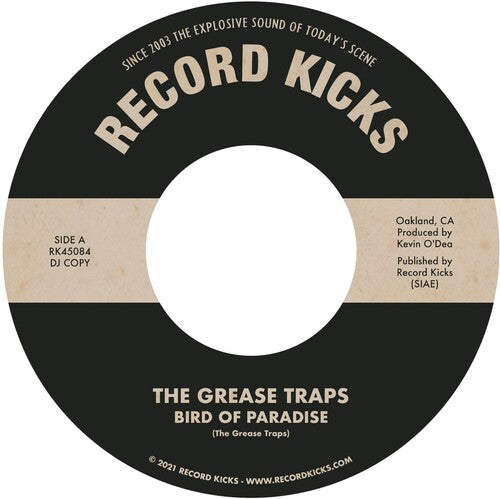 Grease Traps - Bird of Paradise / More & More (and More) Vinyl Record