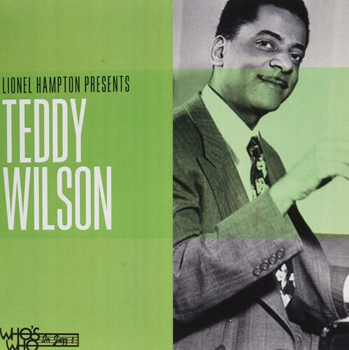 Wilson,teddy - Lionel Hampton Presents Teddy Wilson - Music CD