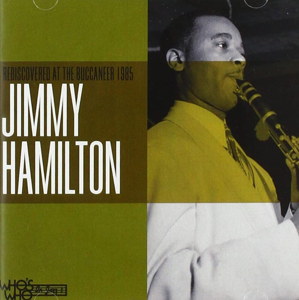 the album cover for Jimmy Hamilton - Rediscovered at The Buccaneer 1985