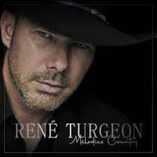 Turgeon,rene - Melodies Country - Music CD