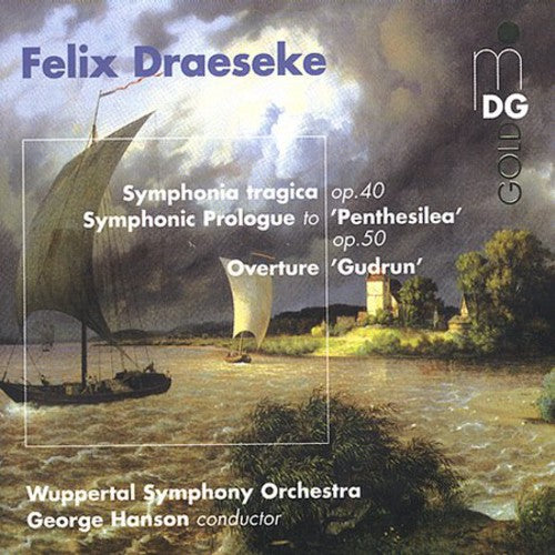 Draeseke / Hansen / Wuppertal Sym Orch - Sinfonia Tragica Op 40 / Overture Gudrun - Music CD