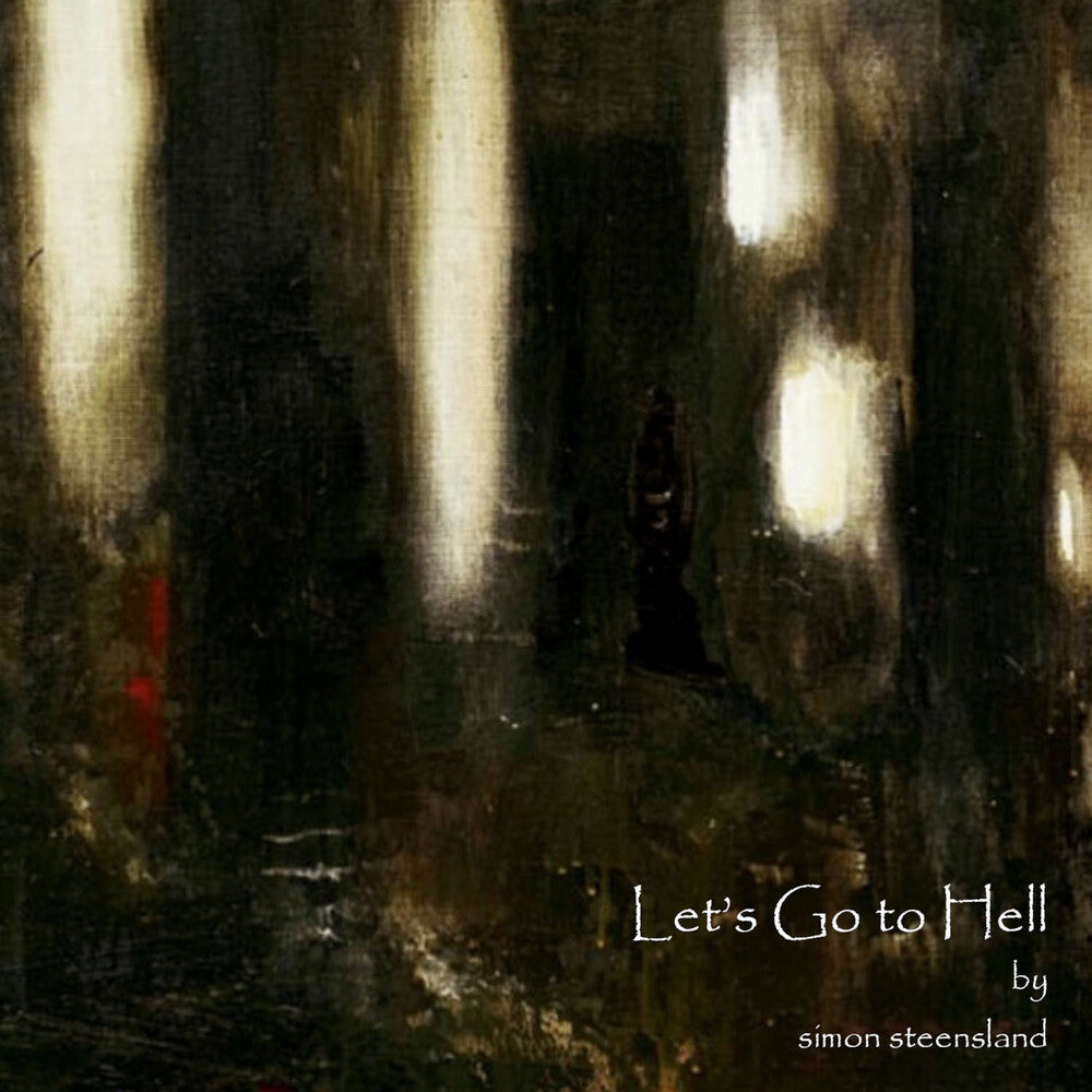 the album cover for Steensland Simon - Lets Go To Hell