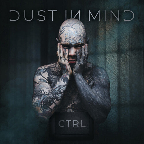 Dust In Mind - Ctrl - Music CD