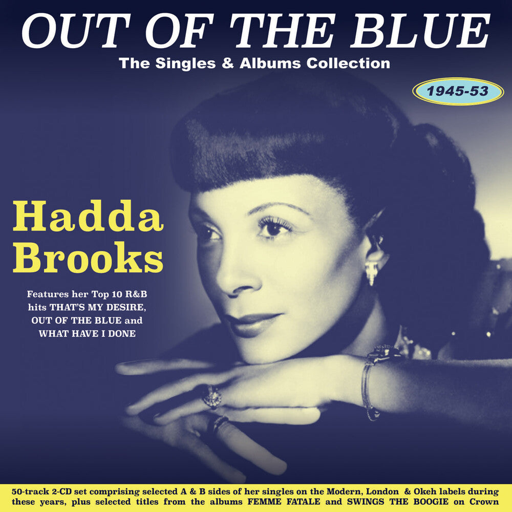 the album cover for Hadda Brooks - Out Of The Blue: The Singles & Albums Collection 1945-53