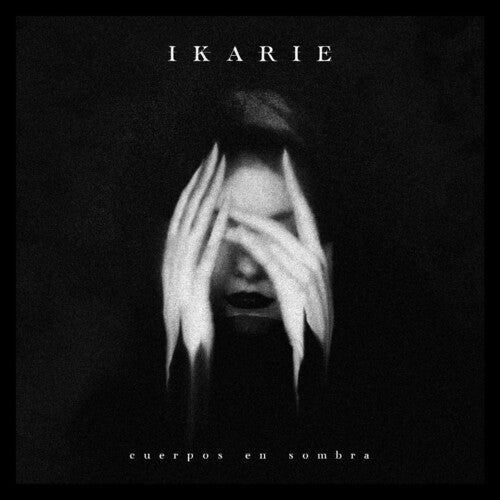 Ikarie - Cuerpos En Sombra Vinyl Record