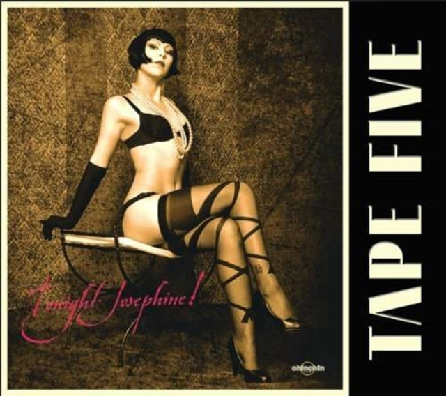 Tape Five - Tonight Josephine Music CD