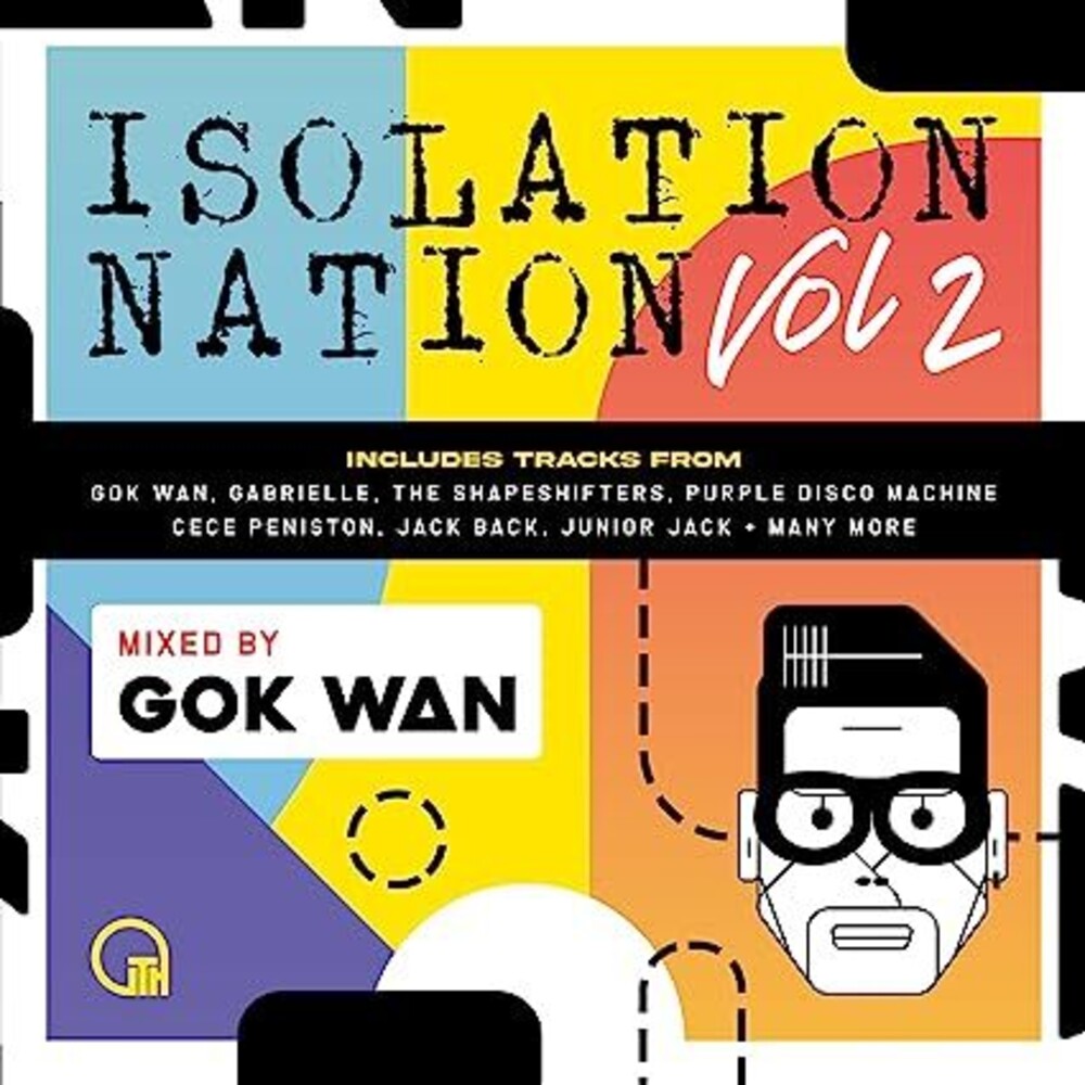 the album cover for Gok Wan Presents Isolation Nation Vol 2 / Various - Gok Wan Presents Isolation Nation Vol 2 / Various