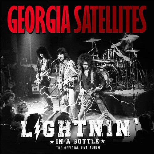 The Georgia Satellites - Lightnin' In A Bottle: The Official Live Album Vinyl Record