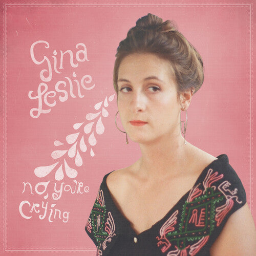Leslie,gina - No You're Crying - Music CD