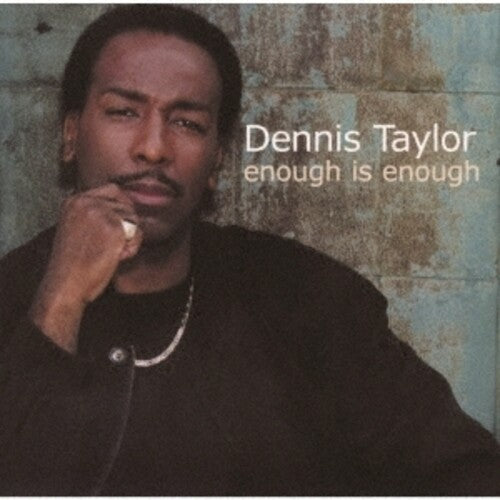 Taylor,dennis - Enough Is Enough - Music CD