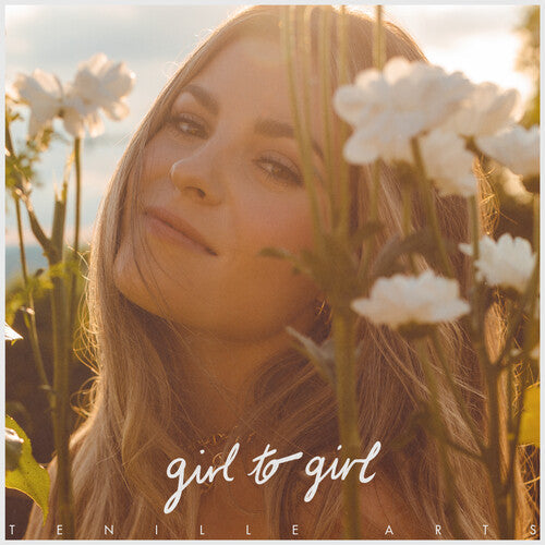 Tenille Arts - Girl To Girl Vinyl Record