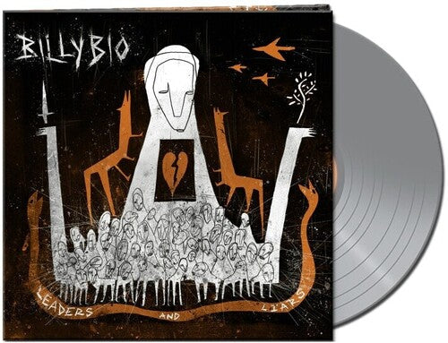 Billybio - Leaders And Liars (Silver) Vinyl Record