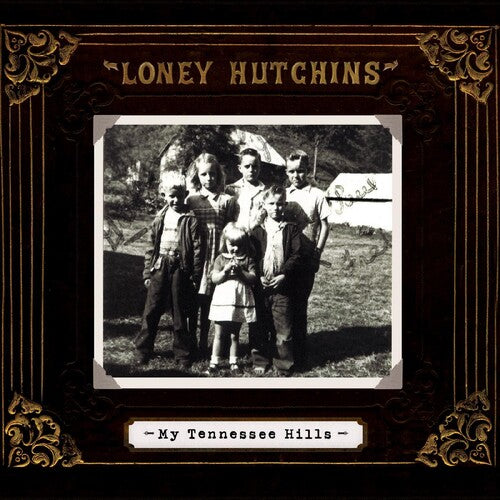Hutchins,loney - My Tennessee Hills - Music CD