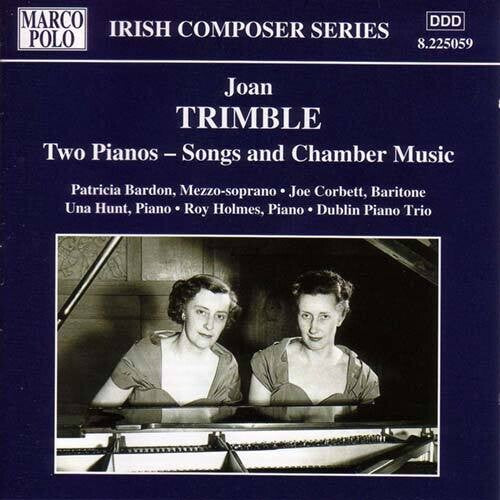Trimble / Bardon / Corbet / Hunt / Holmes - Two Pianos: Songs & Chamber Music - Music CD