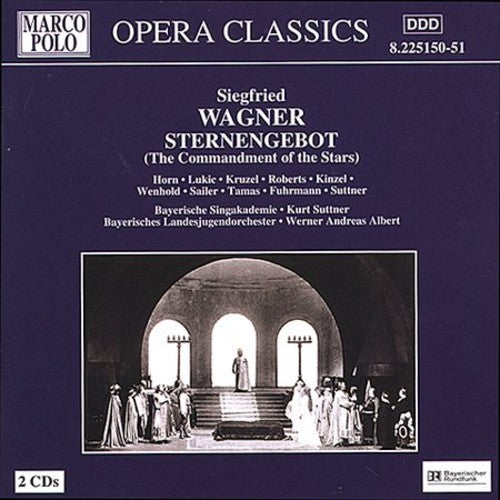 Wagner,s. / Kruzel / Roberts / Horn / Albert - Sternengebot (commandment Of The Stars) - Music CD