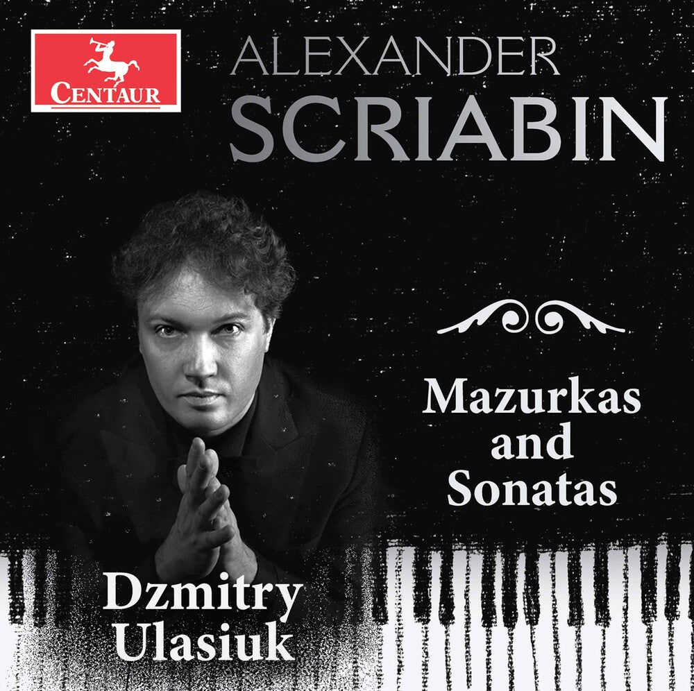 the album cover for Scriabin / Ulasiuk - Mazurkas & Sonatas