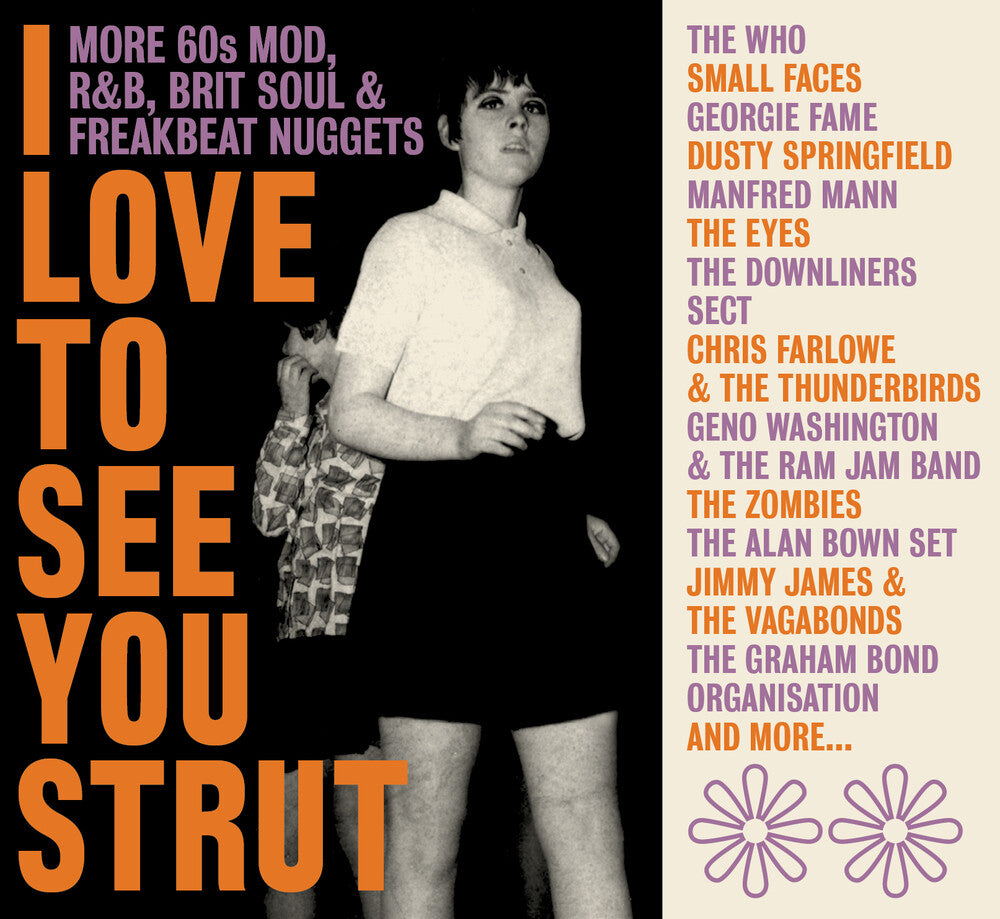 the album cover for Love To See You Strut: More 60s Mod Rnb Brit Soul - Love To See You Strut: More 60s Mod Rnb Brit Soul