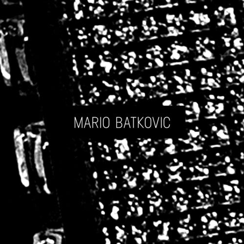 Batkovic,mario - Mario Batkovic - Music CD