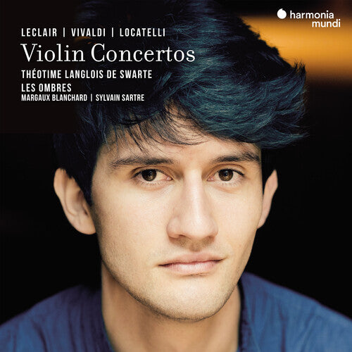 Theotime Langlois De Swarte & Les Ombres - Leclair Vivaldi & Locatelli: Violin Concertos - Music CD